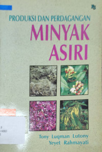 Image of Produksi dan Perdagangan Minyak Atsiri