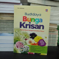 Image of Budidaya Bunga Krisan : Potensi besar sebagai komoditi ekspor