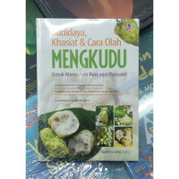 Image of Budidaya, Khasiat dan cara olah mengkudu untuk mengobati berbagai penyakit
