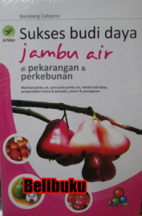 Image of Sukses Budidaya Jambu Air DI Pekarangan dan Perkebunan